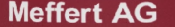 Meffert AG Meffert AG